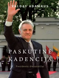 Paskutinė kadencija