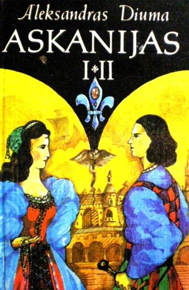 Askanijas (I-II dalys)