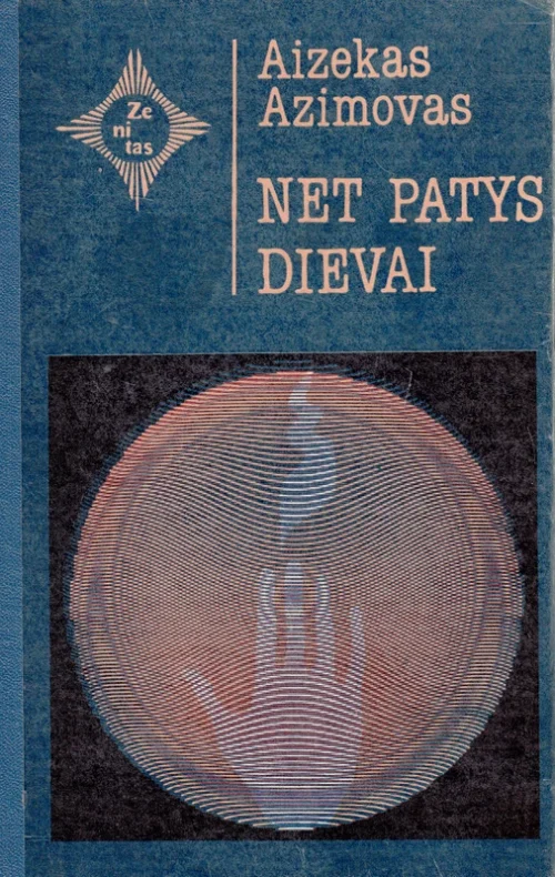 Net patys dievai