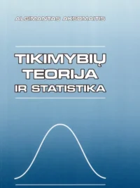 Tikimybių teorija ir statistika