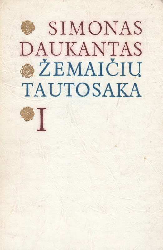 Žemaičių tautosaka I tomas