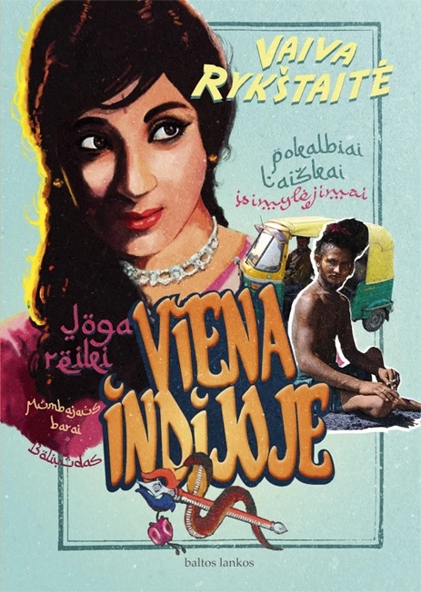 Vaiva Rykštaitė  Viena Indijoje