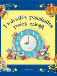 1 minutės pasakaitės prieš miegą