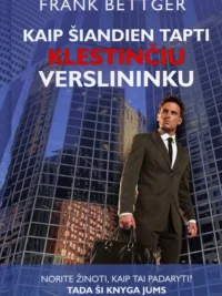 Kaip šiandien tapti klestinčiu verslininku