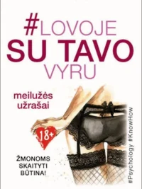 Lovoje su tavo vyru