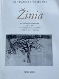 Mindaugas Tomonis Žinia
