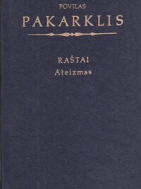P. Pakarklis - Raštai. Ateizmas