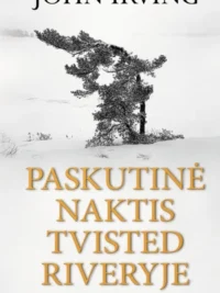 Paskutinė naktis Tvisted Riveryje