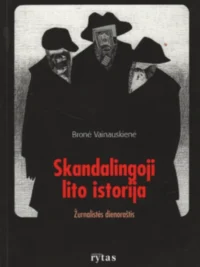 Skandalingoji lito istorija