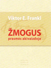Žmogus prasmės akivaizdoje