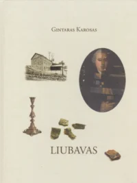 Gintaras Karosas - Liubavas