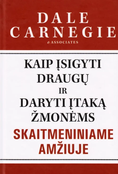 Kaip įsigyti draugų ir daryti įtaką žmonėms skaitmeniniame amžiuje