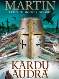 Kardų audra. Ledo ir ugnies giesmė