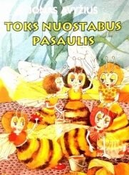 Toks nuostabus pasaulis