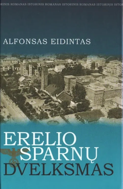 Erelio sparnų dvelksmas