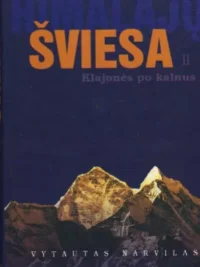 Himalajų šviesa II: Klajonės po kalnus