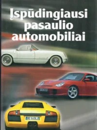 Įspūdingiausi pasaulio automobiliai