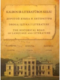 Kalbos ir literatūros keliu