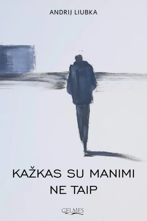 Kažkas su manimi ne taip