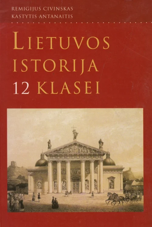Lietuvos istorija 12 klasei