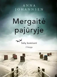 Mergaitė pajūryje. Salų komisarė. 2 knyga