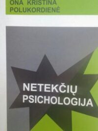Netekčių psichologija