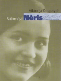 Salomėja Nėris: fragmento poetika