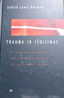 Trauma ir išgijimas