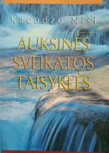 Auksinės sveikatos taisyklės