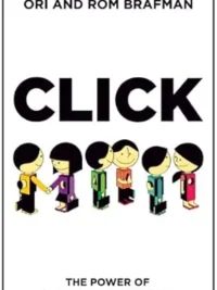 Click: The Power of Instant Connections