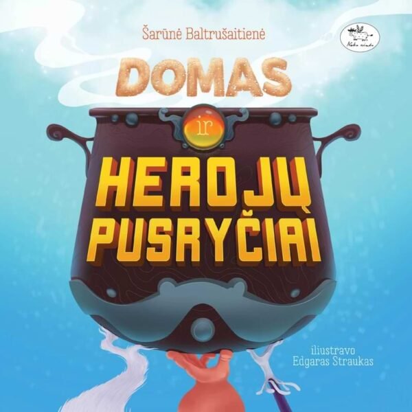 Domas ir herojų pusryčiai