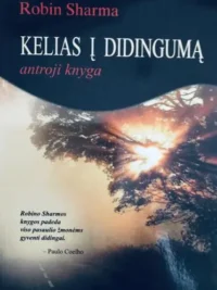 Kelias į didingumą