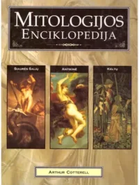 Mitologijos enciklopedija: Antikinė, Keltų, Šiaurės šalių