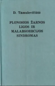 Plonosios žarnos ligos ir malabsorbcijos sindromas