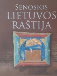 Senosios Lietuvos raštija