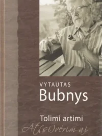 Tolimi artimi at(si)vėrimai