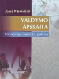 Valdymo apskaita. Koncepcija, metodika, praktika