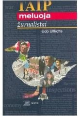 Taip meluoja žurnalistai