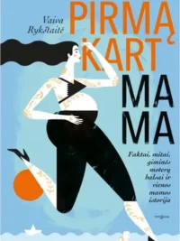 Pirmąkart mama