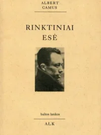Rinktiniai esė. Albert Camus