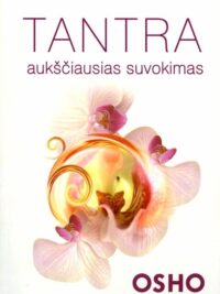Tantra: aukščiausias suvokimas