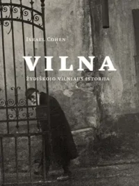 Vilna: žydiškojo Vilniaus istorija