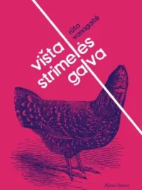 Višta strimelės galva