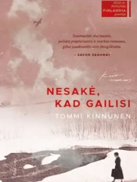 Nesakė, kad gailisi