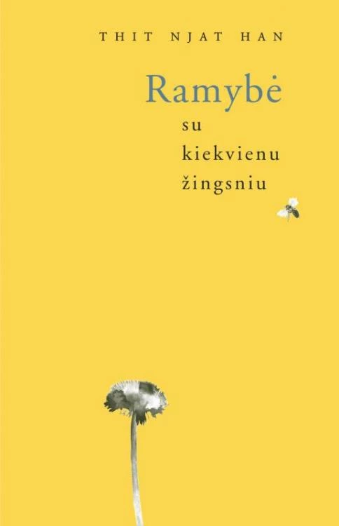 Ramybė su kiekvienu žingsniu