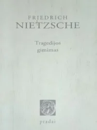 Tragedijos gimimas, arba Helenizmas ir pesimizmas
