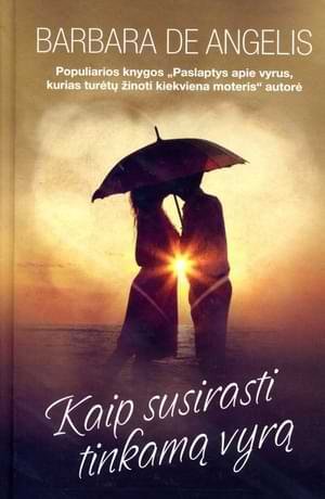 Kaip susirasti tinkamą vyrą