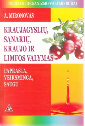 Kraujagyslių, sąnarių, kraujo ir limfos valymas