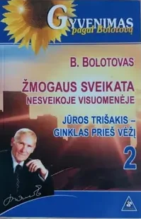 Žmogaus sveikata nesveikoje visuomenėje. Jūros trišakis – ginklas prieš vėžį. 2 dalis