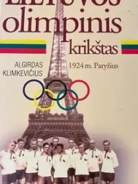 Lietuvos olimpinė rinktinė pirmą kartą dalyvavo olimpiadoje 1924 m. Paryžiuje, ir kaip jai sekėsi.